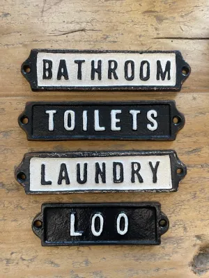 Cast iron sign - Loo, Bathroom, Laundry